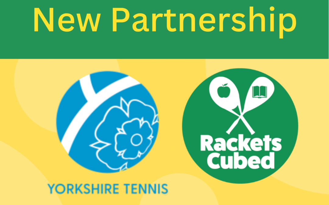Yorkshire Tennis and Rackets Cubed Forge New Partnership to Expand Access to Tennis for Primary School Children in Yorkshire
